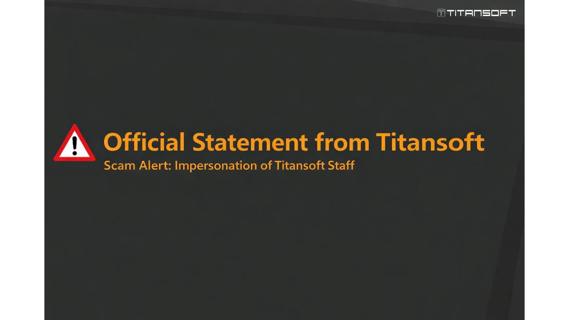 Offical Statement from Titansoft